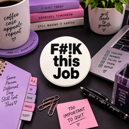 F#!K This Job Clicker — 3D Printed Stress Relief Fidget