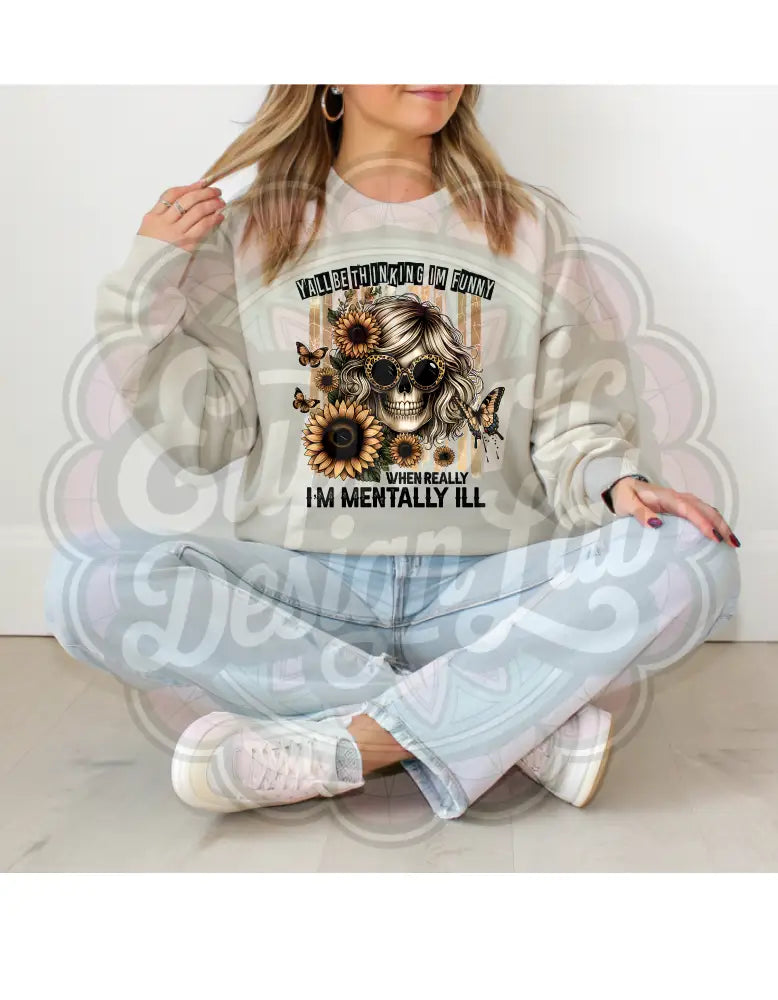 Mentally Ill But Make It Cute T-Shirt