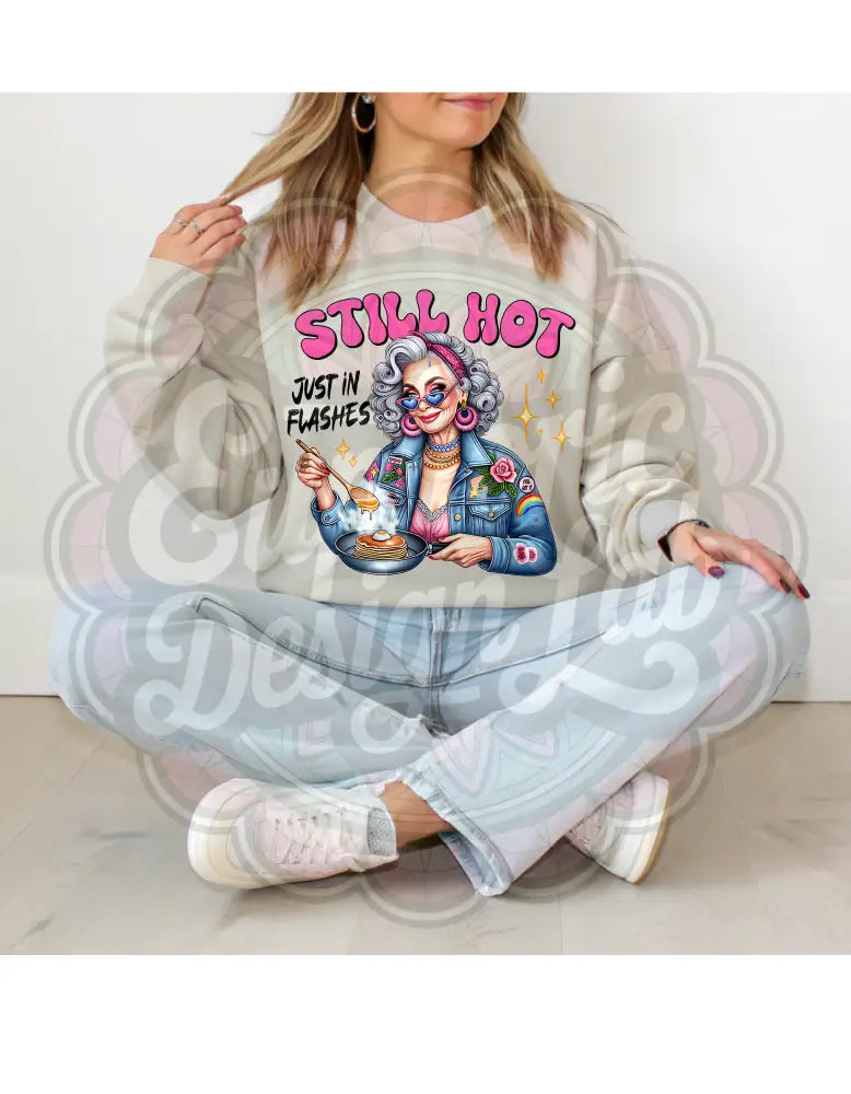 Still Hot – Just in Flashes T-Shirt