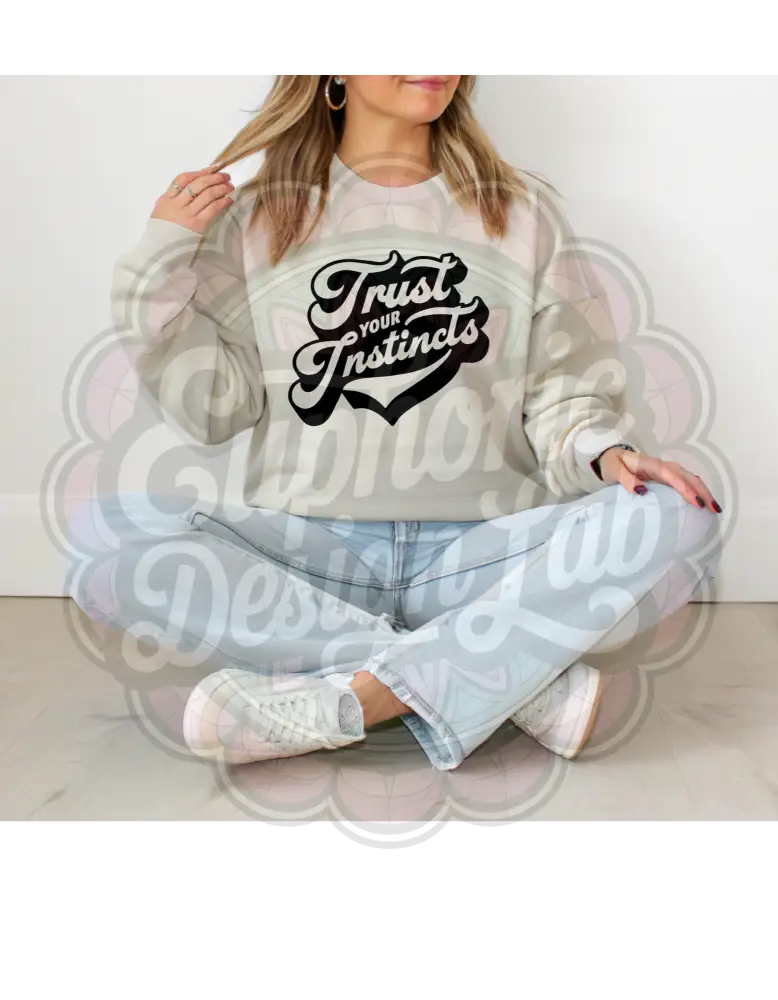 Trust Your Instincts – Cozy with a Side of Confidence T-Shirt